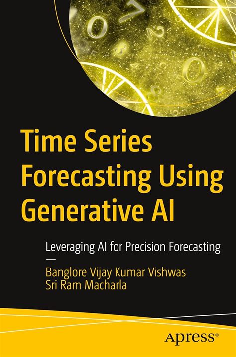 Time Series Forecasting Using Generative AI : Leveraging AI for ... - wintechmobiles.com