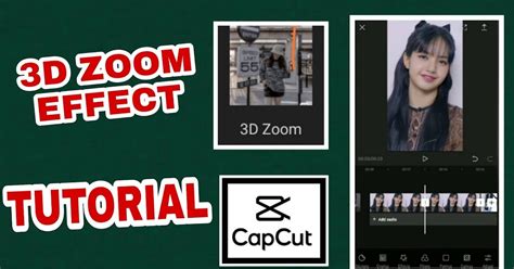 Tingkatkan Video Anda dengan CapCut Efek Zoom 3D - Coba … - balustradellc