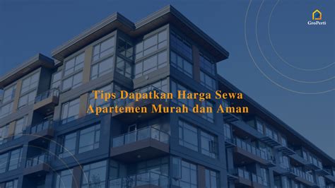 Tips Agar Harga Sewa Apartemen Tinggi & Diminati! - balustradellc