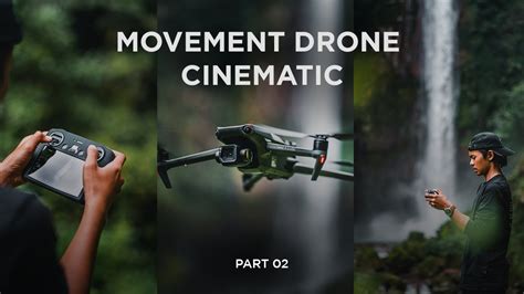 Tips agar Video Drone kalian menjadi Cinematic - balustradellc