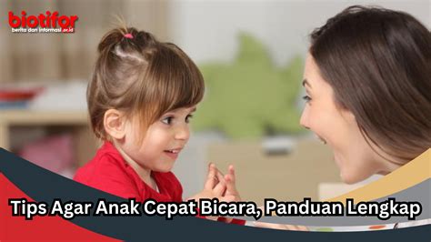 Tips Anak Cepat Bicara - balustradellc