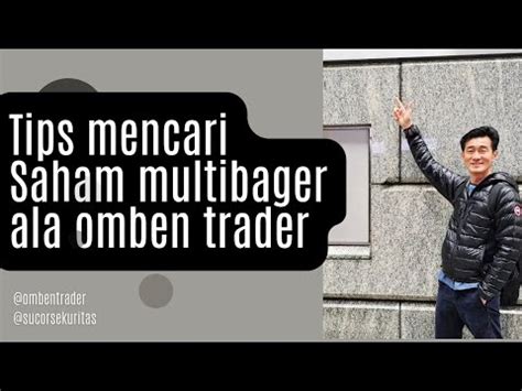 Tips and Trick Mencari Saham Multibagger - MOST - balustradellc