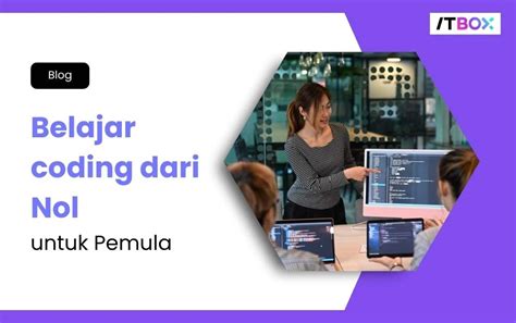 Tips Belajar Coding untuk Pemula dari Nol - DomaiNesia - balustradellc
