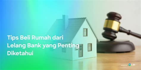 Tips Beli Rumah dari Lelang Bank - Tricore Indonesia - balustradellc