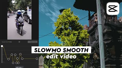 Tips Cara Edit Video SLOWMO SMOOTH - balustradellc