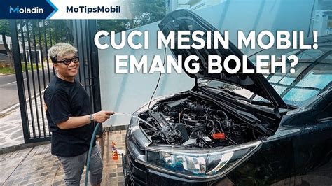 Tips Cuci Mesin Mobil Lebih Aman | Cara Engine Detailing Yang Aman ... - balustradellc