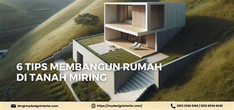 Tips dalam Membangun Rumah di Tanah Miring - raincitystudios.com