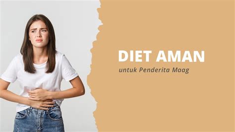 Tips Diet untuk Penderita Maag - KlikDokter - balustradellc