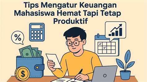 Tips Hidup Hemat Mengatur Keuangan Mahasiswa - Good News … - balustradellc