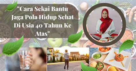Tips Hidup Sehat di Usia 40 Tahun - Berita Mandalika - balustradellc