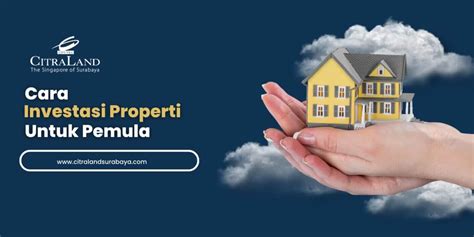 Tips Investasi Properti untuk Pemula - balustradellc