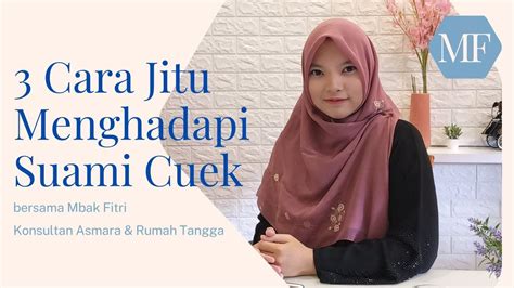 Tips Islami Menghadapi Suami yang Monoton dan Cuek - balustradellc