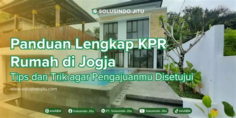 Tips KPR Rumah Agar Disetujui dan Lancar - balustradellc