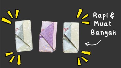 Tips melipat uang tanpa karet, hasilnya jadi rapi dan mudah di ambil ... - balustradellc