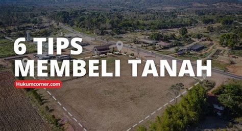 Tips Membeli Tanah Murah di Pinggir Kota - Ruang Wirausaha - balustradellc