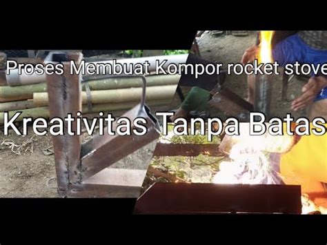 tips membuat kompor rocket stove - balustradellc