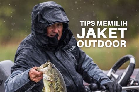 Tips Memilih Jaket Outdoormu!! - Arei Outdoor Gear - balustradellc