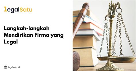 Tips Mendirikan Firma Hukum - Hukumonline - balustradellc