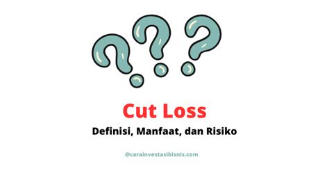 Tips Menentukan Cut Loss dalam Investasi - balustradellc