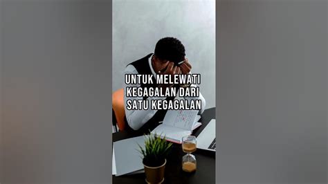 Tips Mengatasi Kegagalan dan Meningkatkan Motivasi - balustradellc