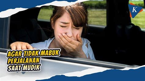 Tips Mengatasi Mabuk Perjalanan - balustradellc