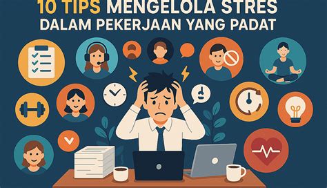 Tips Mengelola Stres dalam Pekerjaan oleh Yesaya Abraham - balustradellc