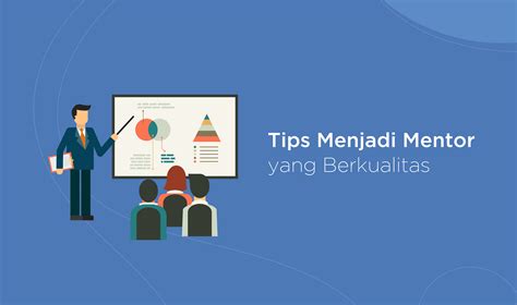 Tips Menjadi Mentor yang Berkualitas - Jaringan Prima - balustradellc