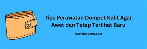 Tips Merawat Dompet Agar Awet dan Tahan Lama - balustradellc