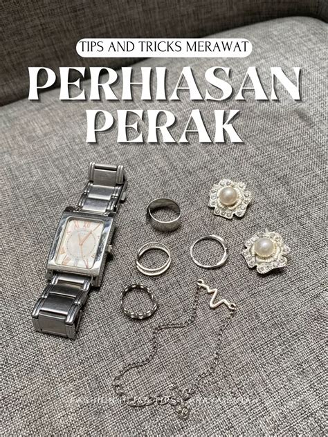 Tips Merawat Perhiasan Perak - MerahPutih - balustradellc