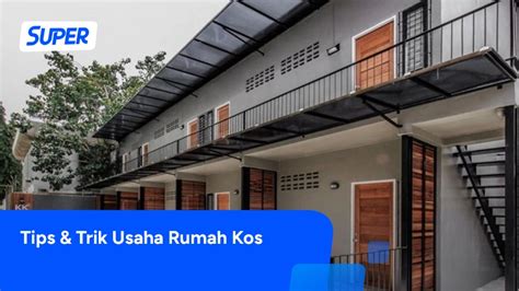 Tips Merintis Usaha Kos Kosan - balustradellc