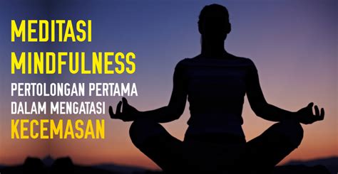 TIPS PRAKTIS UNTUK MEDITASI MINDFULNESS … - balustradellc