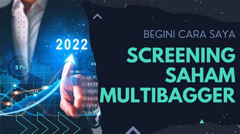 Tips Screening Saham yang Berpotensi Multibagger - MOST - balustradellc