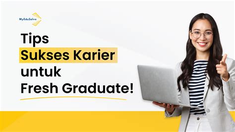 Tips Sukses Memulai Karier bagi Fresh Graduate - balustradellc