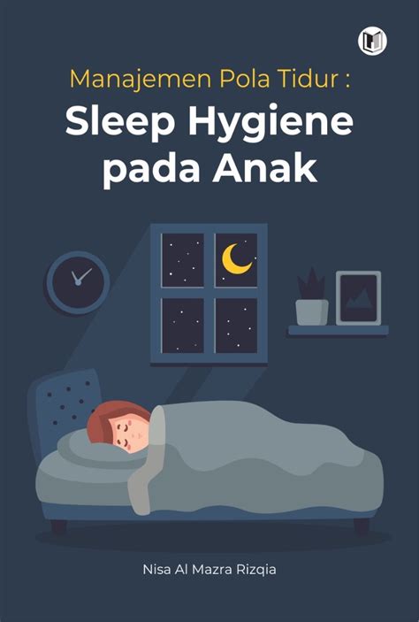 Tips Terapkan Sleep Hygiene pada Anak - balustradellc