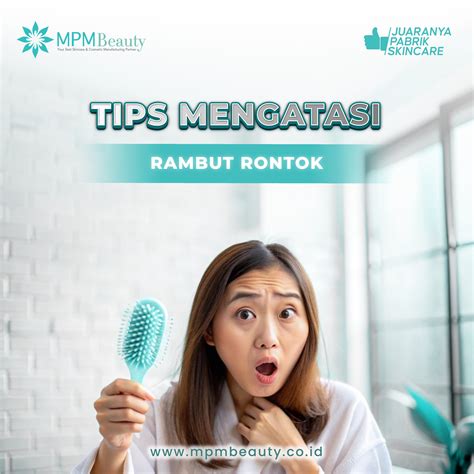 Tips untuk Mengatasi Rambut Rontok dan Mendorong Pertumbuhan - balustradellc