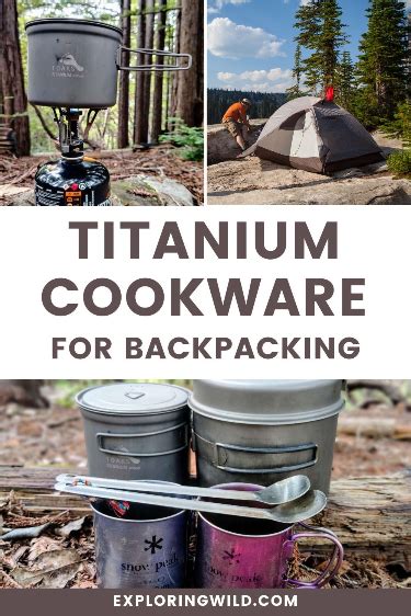 Titanium Cookware for Backpacking: Pros, Cons, Top … - balustradellc