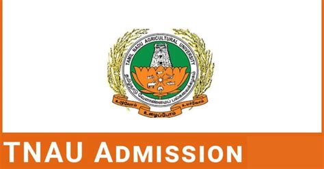 TNAU Admission 2024 Application Form, Exam Date, Eligibility, …