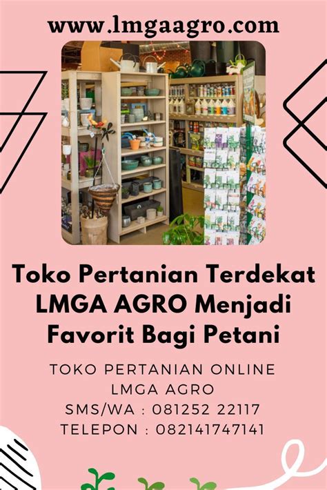 Toko Pertanian Terdekat | Lmga Agro - balustradellc