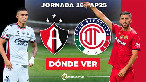 Toluca vs Atlas - live score, predicted lineups and H2H stats - balustradellc