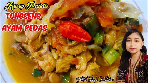 Tongseng ayam kuah gurih pedas, aromanya bikin nasi cepat habis! ... - balustradellc