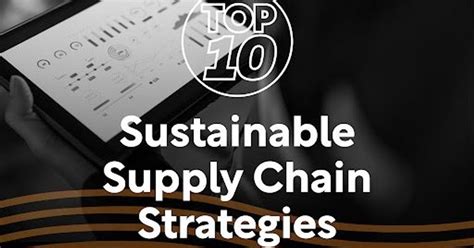 Top 10: Sustainable Supply Chain Strategies - raincitystudios.com