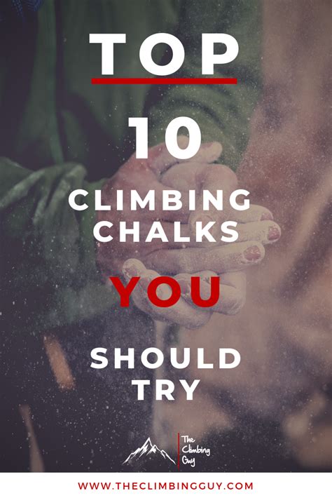 TOP 10 Best Climbing Chalk 2026|The Climbing Guy - balustradellc