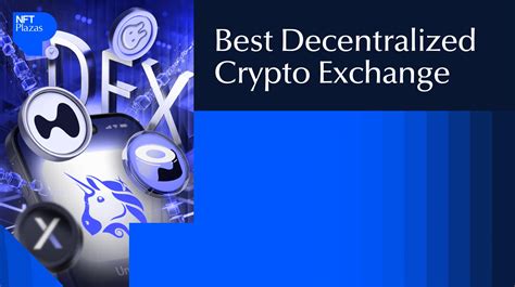 Top 10 Best Decentralized Exchanges (DEXs) for 2026 - balustradellc