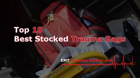Top 10 Best Stocked Trauma Kits - EMT Training Station - balustradellc