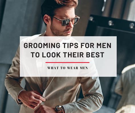 Top 10 Grooming Tips for Men to Look Sharp Daily - balustradellc