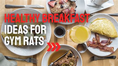 Top 10 healthy meals for gym rats ideas and inspiration - balustradellc