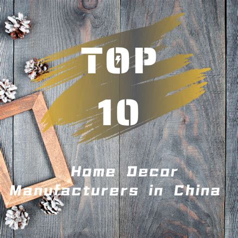 Top 10 Home decor China - muktibox.com