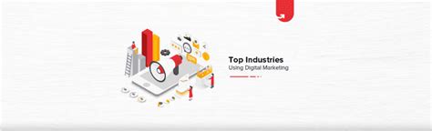 Top 10 Industries Using Digital Marketing to Grow - balustradellc