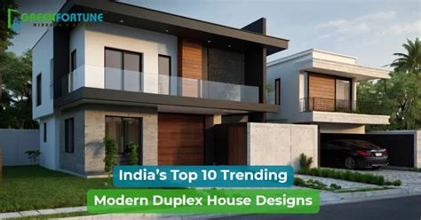 Top 10 Modern Duplex House Design Trends in India - balustradellc