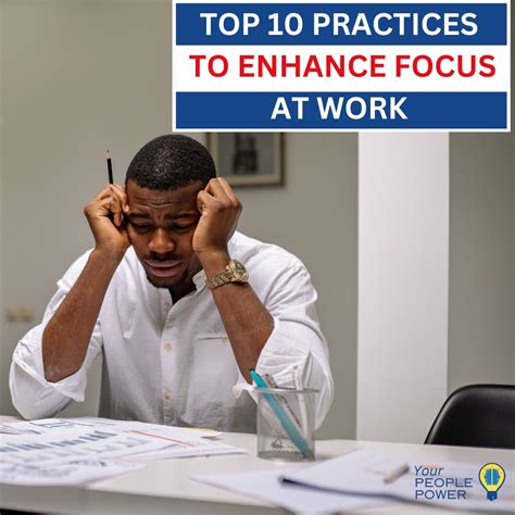 Top 10 Most Effective Practices to Enhance Focus At … - balustradellc